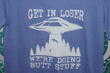 Load image into Gallery viewer, Get in loser were doing butt stuff! Size Small - Caliculturesmokeshop.com